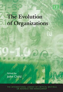 The evolution of organizations /