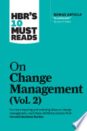 HBR's 10 Must Reads on Change Management.