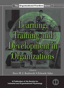 Learning, training, and development in organizations /