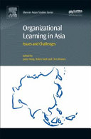 Organizational learning in Asia : issues and challenges /
