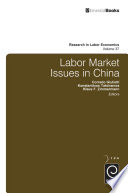 Labor Market Issues in China.