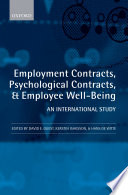 Employment contracts, psychological contracts, and worker well-being : an international study /