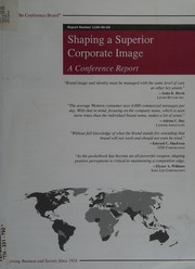 Shaping a superior corporate image : a conference report /