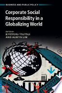 Corporate social responsibility in a globalizing world /