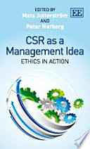 CSR as a management idea : ethics in action /