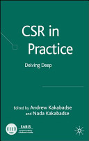 CSR in practice : delving deep /