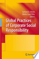 Global practices of corporate social responsibility /
