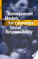 Management models for corporate social responsibility /