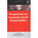 Perspectives on corporate social responsibility /