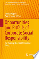 Opportunities and Pitfalls of Corporate Social Responsibility : The Marange Diamond Mines Case Study /