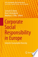 Corporate social responsibility in Europe : united in sustainable diversity /