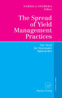 The spread of yield management practices : the need for systematic approches /