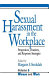 Sexual harassment in the workplace : perspectives, frontiers, and response strategies /