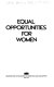 Equal opportunities for women.