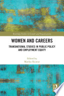 Women and careers : transnational studies in public policy and employment equity /