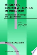Women on corporate boards of directors : international challenges and opportunities /