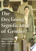 The declining significance of gender? /