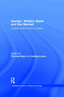 Gender, welfare state and the market : towards a new division of labour /