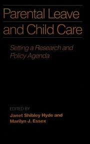 Parental leave and child care : setting a research and policy agenda /