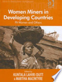 Women miners in developing countries : pit women and others /