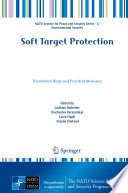 Soft Target Protection : Theoretical Basis and Practical Measures /