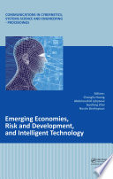 Emerging economies, risk and development, and intelligent technology /