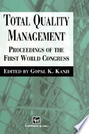Total quality management : proceedings of the first world congress /