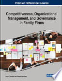 Competitiveness, organizational management, and governance in family firms /