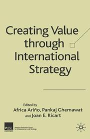 Creating value through international strategy /