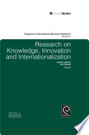 Research on knowledge, innovation and internationalization /