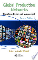 Global production networks : operations design and management /