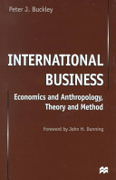 International business : economics and anthropology, theory and method /