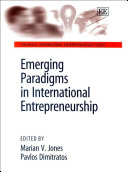 Emerging paradigms in international entrepreneurship /