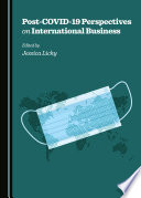 Post-Covid-19 perspectives in international business.