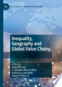 Inequality, Geography and Global Value Chains /