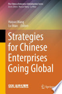 Strategies for Chinese Enterprises Going Global /