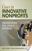 Cases in innovative nonprofits : organizations that make a difference /