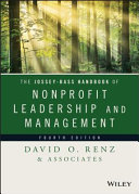 The Jossey-Bass handbook of nonprofit leadership and management /