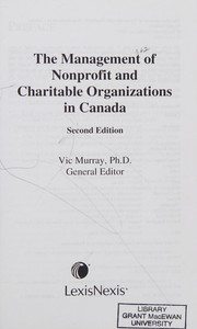 The management of nonprofit and charitable organizations in Canada  /