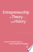 Entrepreneurship in Theory and History /