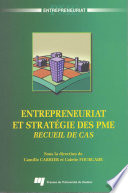 Entrepreneuriat et strategie des PME : recueil de cas /