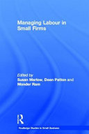 Managing labour in small firms /