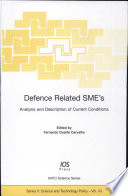 Defence related SME's : analysis and description of current conditions /