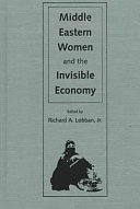 Middle Eastern women and the invisible economy /