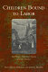 Children bound to labor : the pauper apprentice system in early America /