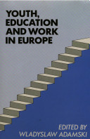 Youth, education, and work in Europe /