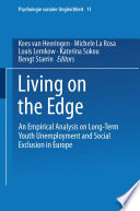 Living on the edge : an empirical analysis on long-term youth unemployment and social exclusion in Europe /