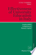 Effectiveness of university education in Italy : employability, competences, human capital /