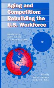 Aging and competition : rebuilding the U.S. workforce /
