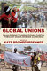 Global unions : challenging transnational capital through cross-border campaigns /